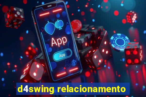 d4swing relacionamento